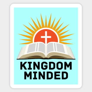 Kingdom Minded | Christian Sticker